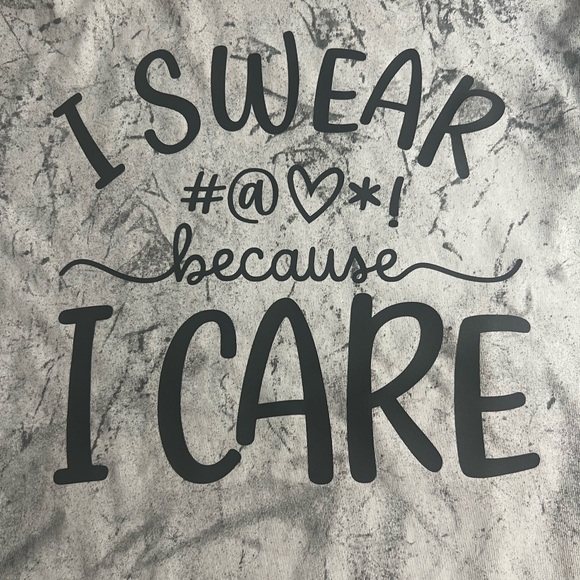 I swear because I care Graphic Tee - Picture 1 of 2